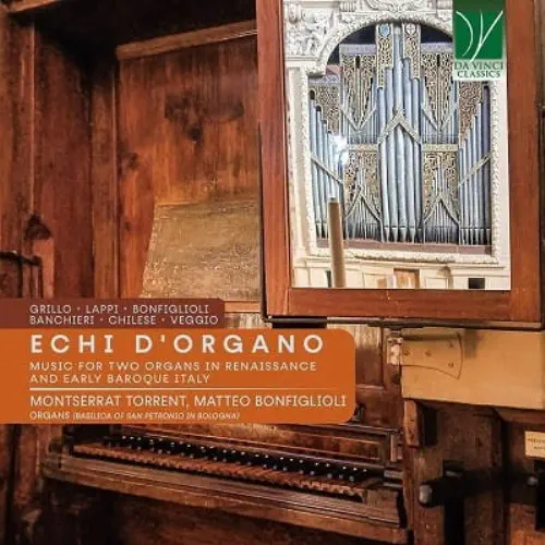 MONTSERRAT TORRENT / モンセラート・トレント / ECHI D'ORGANO MUSIC FOR TWO ORGANS IN RENAISSANCE / ECHI D'ORGANO