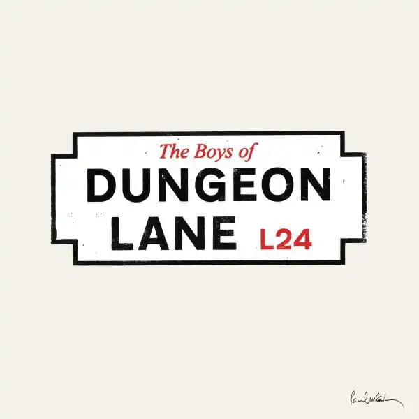 PAUL McCARTNEY / ポール・マッカートニー / THE BOYS OF DUNGEON LANE (CD)