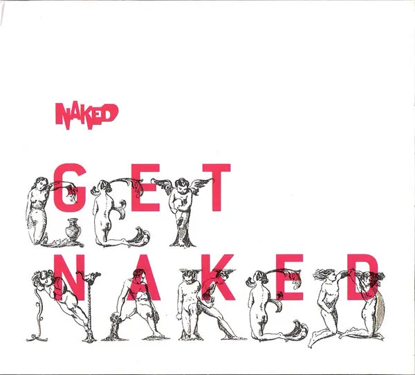NAKED / ネイキッド / GET NAKED