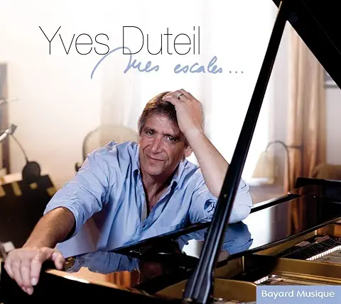 YVES DUTEIL / イヴ・デュテイユ / MES ESCALES