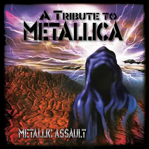 V.A. / A TRIBUTE TO METALLICA: METALLIC ASSAULT