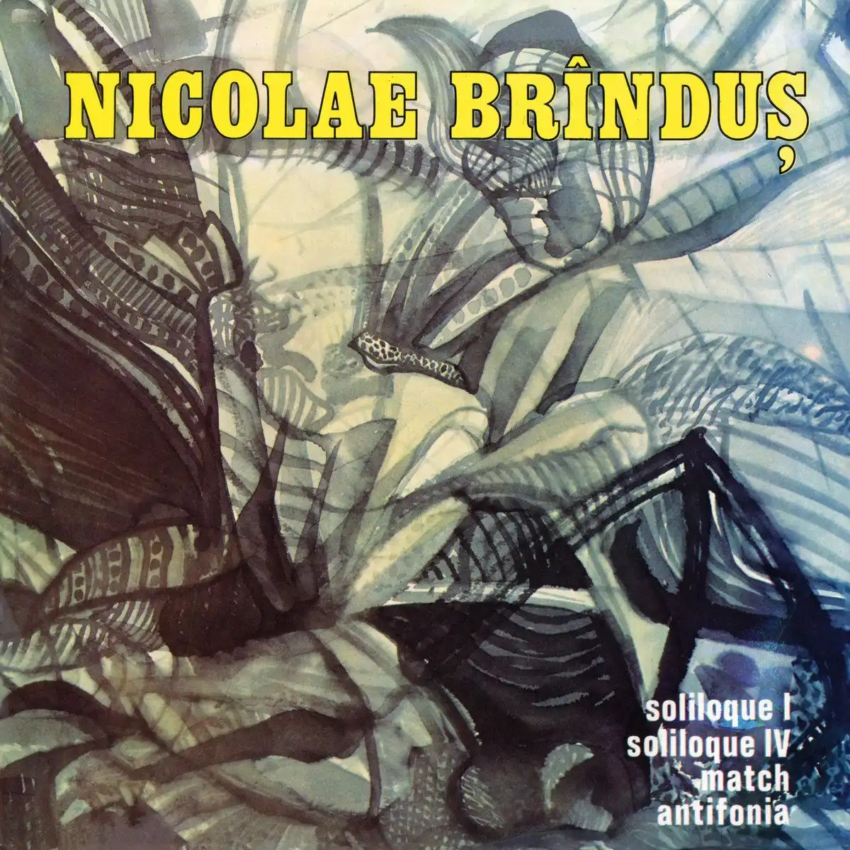 NICOLAE BRINDUS / MATCH / SOLILOQUE 1&4 / ANTIFONIA [CD]