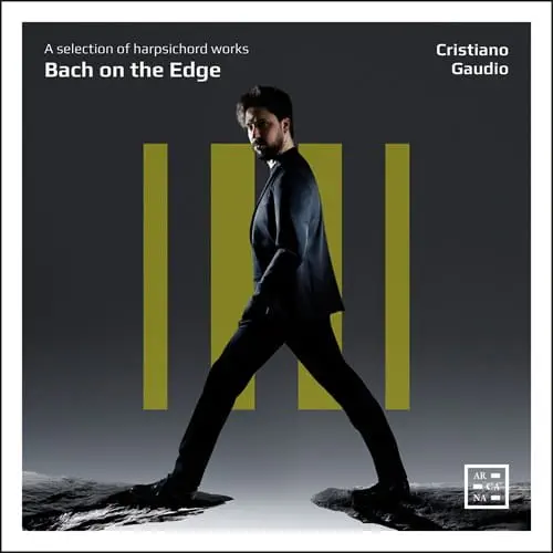 CRISTIANO GAUDIO / クリスティアーノ・ガウディオ / BACH ON THE EDGE