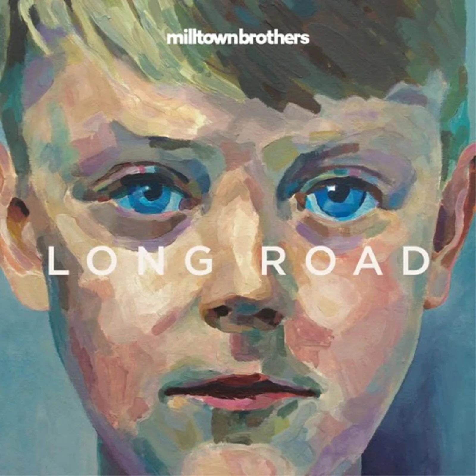 MILLTOWN BROTHERS / ミルタウン・ブラザーズ / LONG ROAD