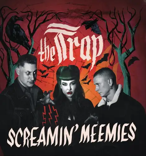Screamin' Meemies / TRAP