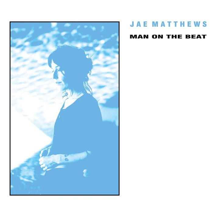 JAE MATTHEWS / MAN ON THE BEAT (COLORED 12")