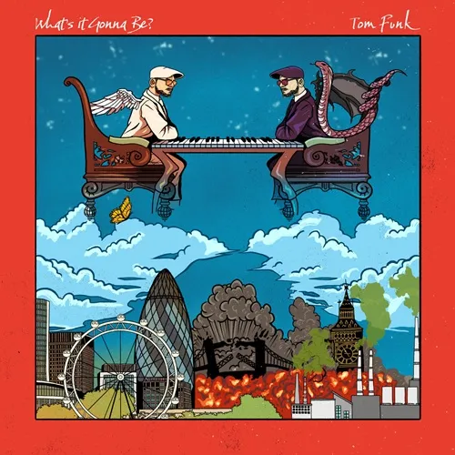 TOM FUNK / WHAT'S IT GONNA BE?