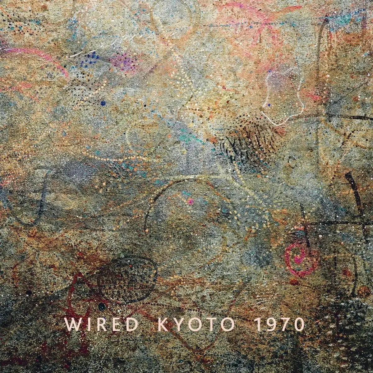 WIRED (MICHAEL RANTA & KARLHEINZ BOTTNER) / KYOTO 1970 [LP]