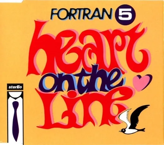 FORTRAN 5 / HEART ON THE LINE