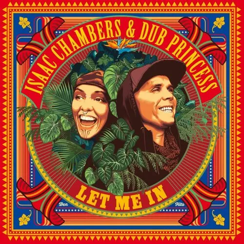 ISAAC CHAMBERS & DUB PRINCESS / LET ME IN