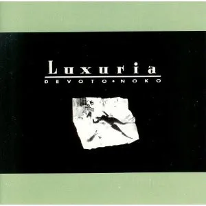 LUXURIA / UNANSWERABLE LUST