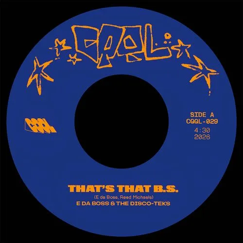 E DA BOSS / THAT'S THAT B.S. / THE GET DOWN