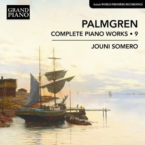 JOUNI SOMERO / ヨウニ・ソメロ / PALMGREN:COMPLETE PIANO WORKS VOL.9