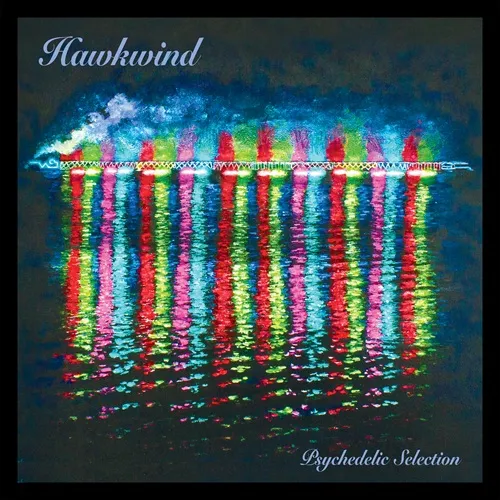 HAWKWIND / ホークウインド / PSYCHEDELIC SELECTION: LIMITED DOUBLE VINYL