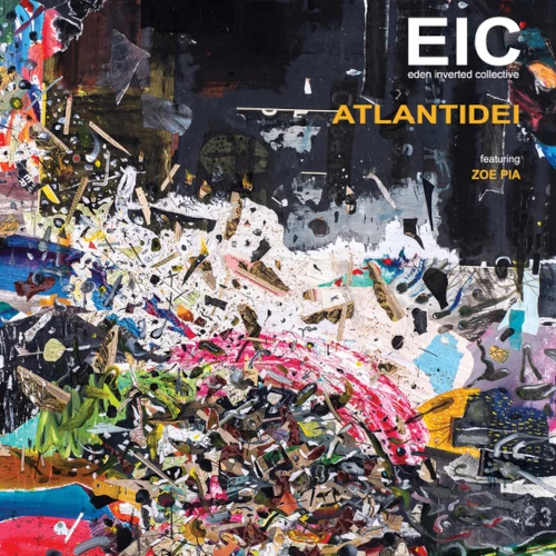 EIC(EDEN INVERTED COLLECTIVE) / ATLANTIDEI