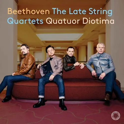 QUATUOR DIOTIMA / ディオティマ四重奏団 / BEETHOVEN:THE LATE STRING QUARTETS