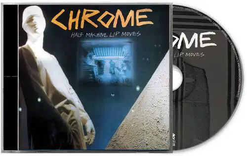 CHROME / クローム / HALF MACHINE LIP MOVES [DELUXE EDITION]