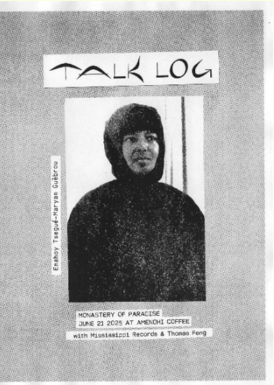 EMAHOY TSEGUE MARYAM GUEBROU / エマホイ・ツェゲ・マリアム・ゴブルー / TALK LOG