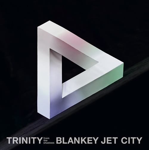 BLANKEY JET CITY / ブランキー・ジェット・シティ / TRINITY from the shadows（3LP）