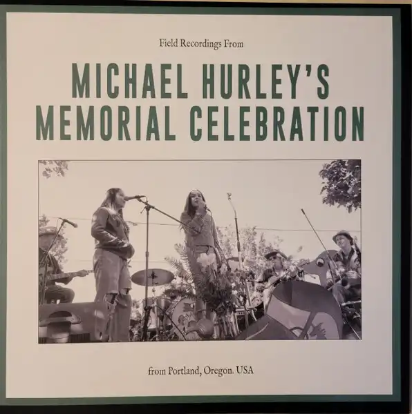 V.A. / FIELD RECORDINGS FROM MICHAEL HURLEY'S MEMORIAL CELEBRATION (LP)