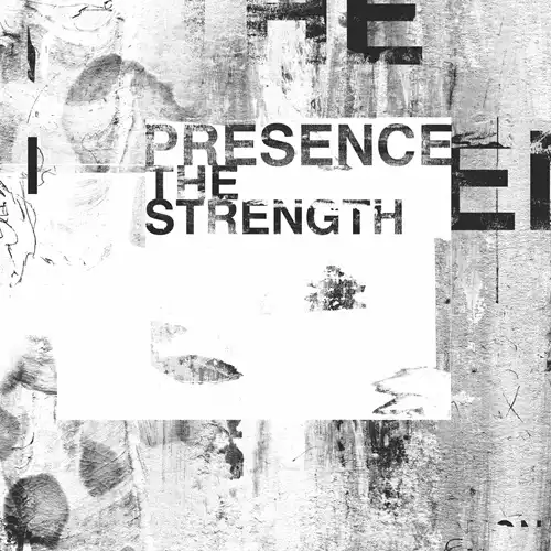 PRESENCE (CHARLES WEBSTER) / STRENGTH