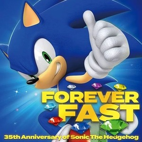 SONIC THE HEDGEHOG / Forever Fast - 35th Anniversary of Sonic The Hedgehog