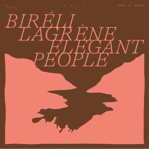 BIRELI LAGRENE / ビレリ・ラグレーン / ELEGANT PEOPLE