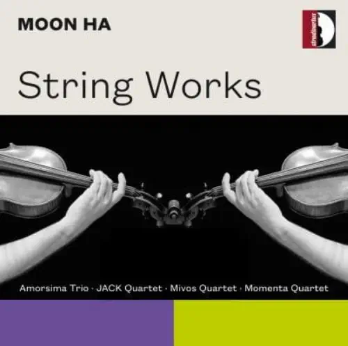 THE JACK QUARTET / ジャック四重奏団  / MOON HA:STRING WORKS