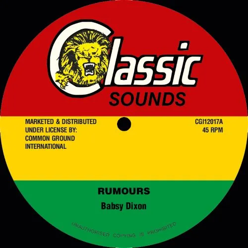 BABSY DIXON / RUMOURS