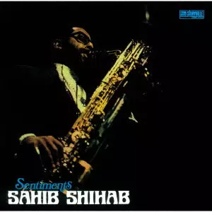SAHIB SHIHAB / サヒブ・シハブ / センチメンツ