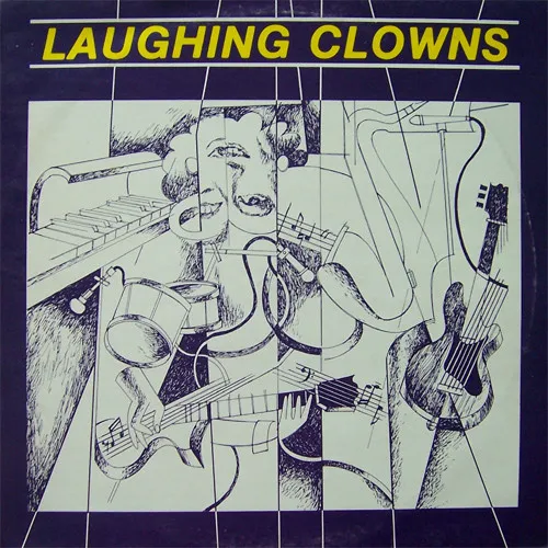 LAUGHING CLOWNS / LAUGHING CLOWNS