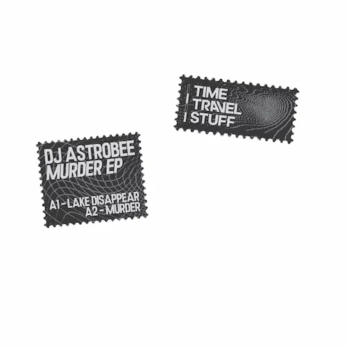 DJ ASTROBEE / MURDER EP