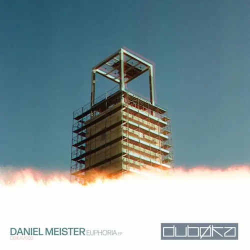 DANIEL MEISTER / EUPHORIA EP