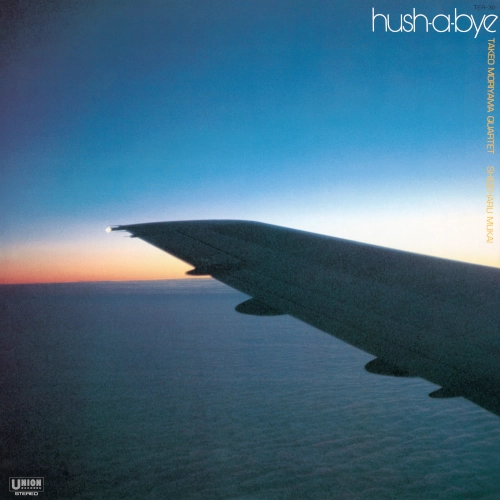 TAKEO MORIYAMA / 森山威男 / HUSH-A-BYE