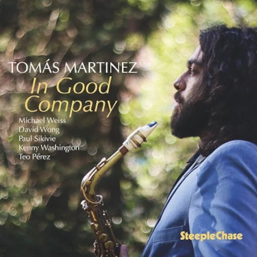 TOMAS MARTINEZ / トマス・マルティネス / IN GOOD COMPANY