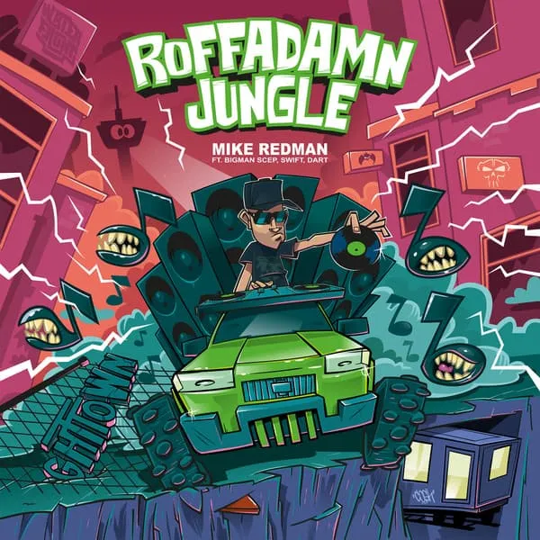 MIKE REDMAN / ROFFADAMN JUNGLE