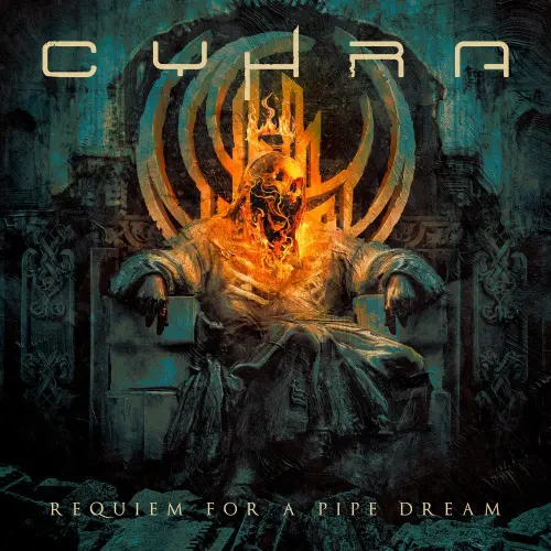 CYHRA / サイラ / REQUIEM FOR A PIPE DREAM / レクイエム･フォー･ア･パイプ･ドリーム