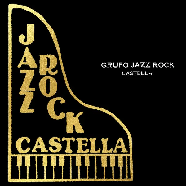 JAZZ ROCK CASTELLA / ジャズ・ロック・カステーリャ / APUNTAMELO / SILENCIO