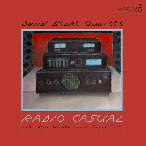 DAVID BLAKE (JAZZ) / RADIO CASUAL