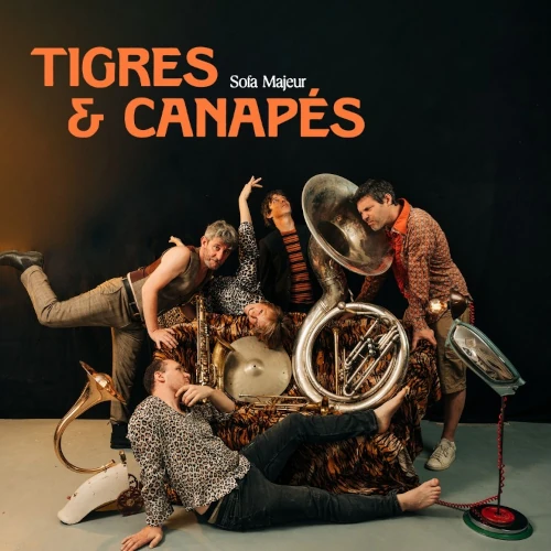 TIGRES & CANAPES / SOFA MAJEUR