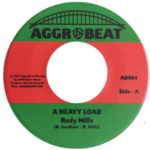 RUDY MILLS / A HEAVY LOAD