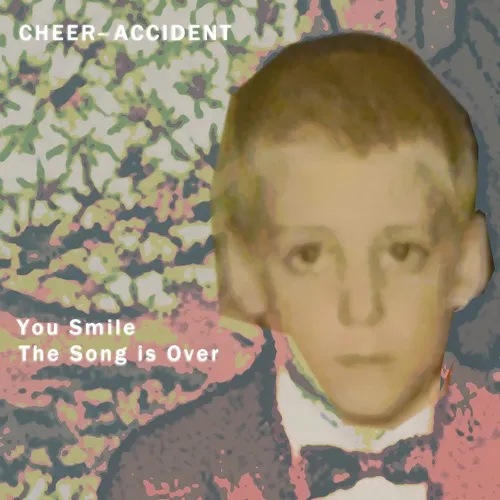 CHEER-ACCIDENT / チア・アクシデント / YOU SMILE - THE SONG IS OVER: CD+DVD