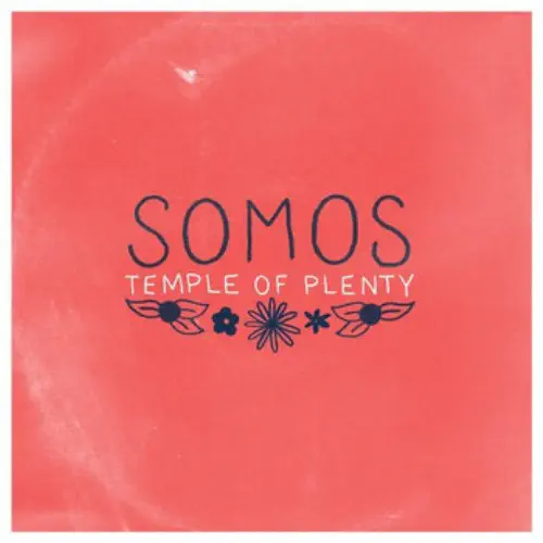 SOMOS / TEMPLE OF PLENTY (LP/COLOR VINYL)