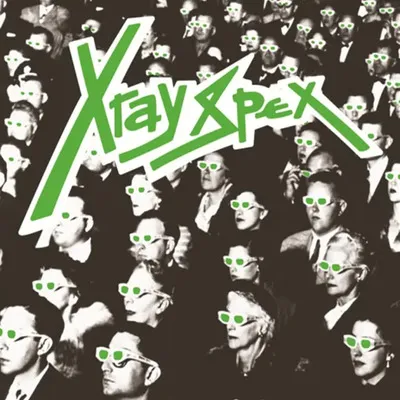 X-RAY SPEX / OBSESSED WITH YOU (THE EARLY YEARS)