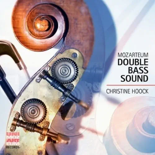CHRISTINE HOOCK / クリスティーネ・ホック / MOZARTEUM DOUBLE BASS SOUND