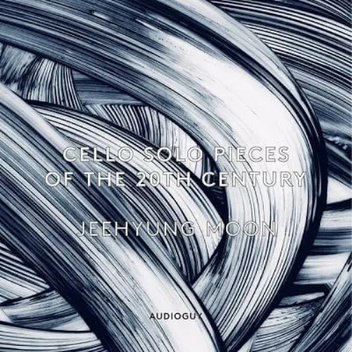 JEEHYUNG MOON / ムン・ジヒョン / CELLO SOLO PIECES OF THE 20TH CENTURY