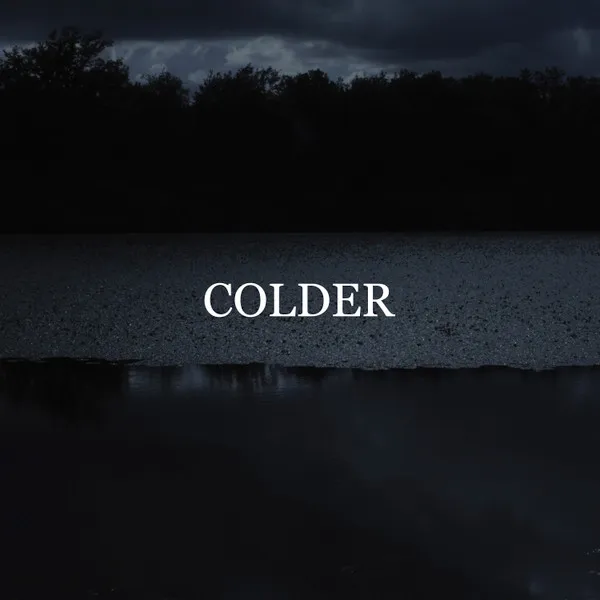 COLDER / コールダー / GOODBYE