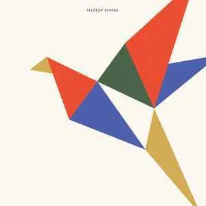 TREETOP FLYERS / TREETOP FLYERS