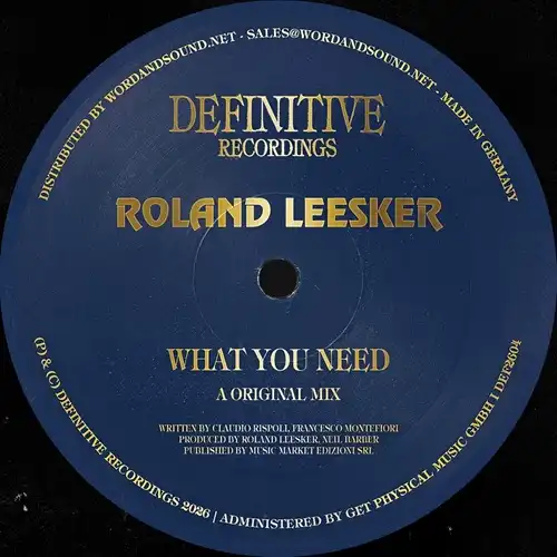 ROLAND LEESKER / WHAT YOU NEED