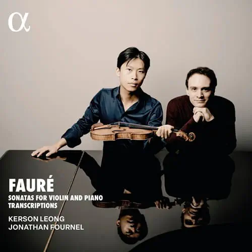 KERSON LEONG / カーソン・レオン / FAURE:VIOLIN SONATAS